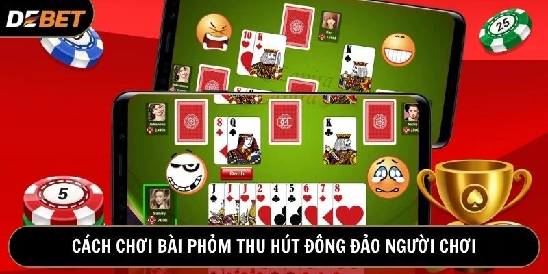 Bài phỏm xuất xứ từ đất Bắc và hiện nay được đông đảo người chơi yêu thích
