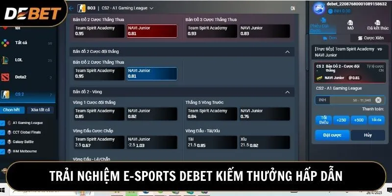Tham gia cá độ E-sports Debet và kiếm thưởng lớn