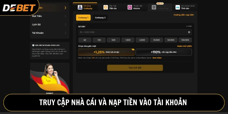 Người dùng truy cập nhà cái Debet và nạp tiền vào ví game