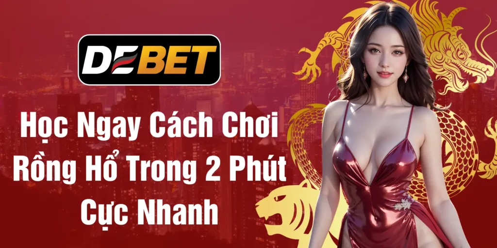 cách chơi rông hổ