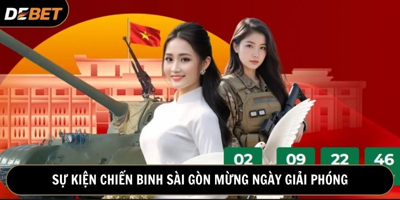 Tham gia sự kiện Chiến Binh Sài Gòn mừng đại lễ