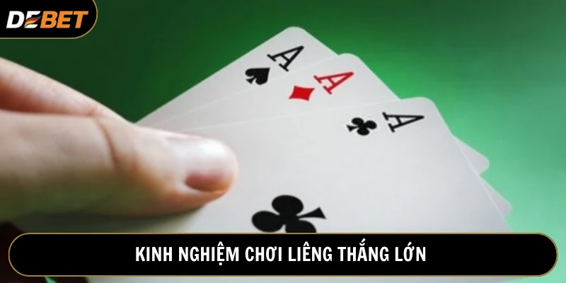 Tân binh bỏ túi kinh nghiệm chơi Liêng Debet để thành công