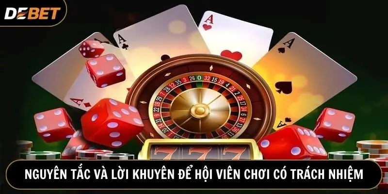 Thiết lập nguyên tắc chơi có trách nhiệm và tuân thủ làm theo