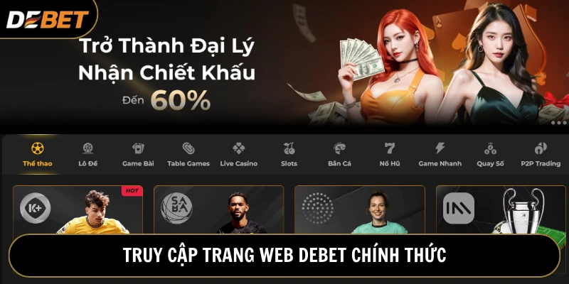 Truy cập đúng website chính thức của nhà phát hành