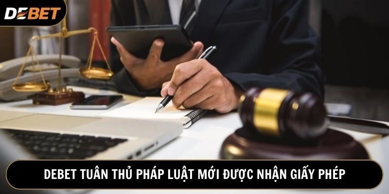 Nhà cái phải tuân thủ pháp luật nước sở tại mới được cấp giấy phép